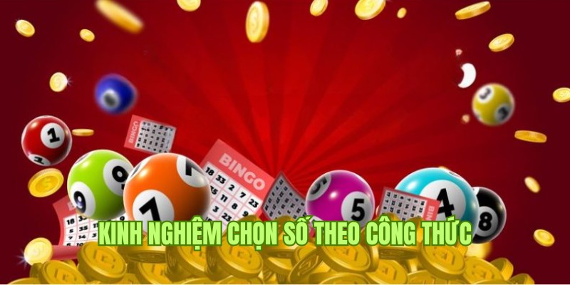 Chia sẻ chi tiết cách chọn số may mắn chuẩn theo công thức