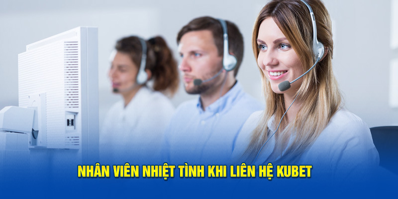 Đăng ký Kubet để nhận được hỗ trợ 24/7