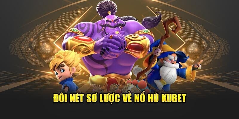 Giới thiệu đôi nét về thể loại nổ hũ trực tuyến